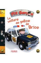 La voiture de police de brice, tome 17