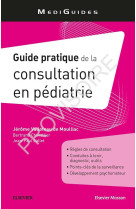 Guide pratique de la consultation en pédiatrie