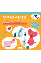 Origami pour les petits - nouvelle édition