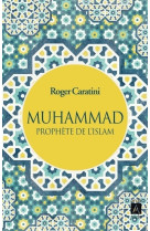 Muhammad prophète de l'islam