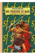 Une princesse de mars (le conquérant de la planète mars)