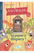 Le papier a disparu ! - niveau 2 - a partir de 6 ans