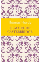 Le maire de casterbridge