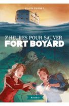 7 heures pour sauver fort boyard