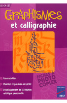 Graphismes et calligraphie gs-cp-ce1