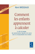 Comment les enfants apprennent à calculer