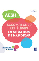 Aesh - accompagner les élèves en situation de handicap