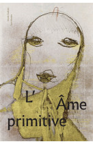 L'âme primitive