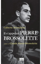 Il s'appelait pierre brossolette