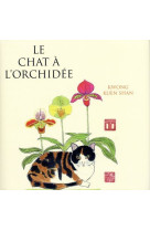 Le chat à l'orchidée