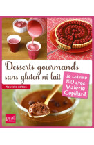 Desserts gourmands sans gluten ni lait ned