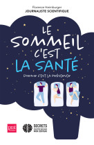 Le sommeil c'est la santé