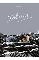 Dolorès (édition couleurs)