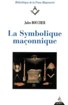 La symbolique maçonnique