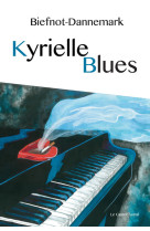 Kyrielle blues