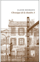 Chronique de la chambre 3