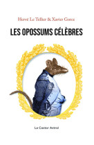 Les opossums célèbres