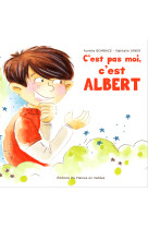 C'est pas moi, c'est albert