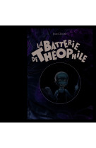 La batterie de théophile