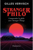 Stranger philo