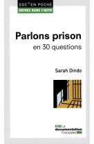 Parlons prison en 30 questions