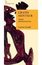 Grand menteur