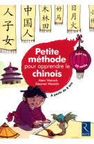 Petite méthode pour apprendre le chinois (+ cd audio)