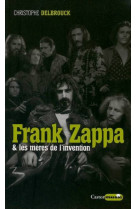 Frank zappa & les mères de l'invention