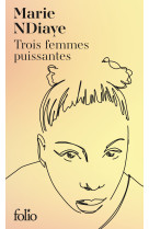 Trois femmes puissantes