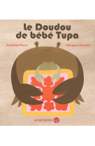 Le doudou de bébé tupa