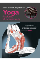 Yoga anatomie et mouvements