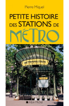 Petite histoire des stations de métro