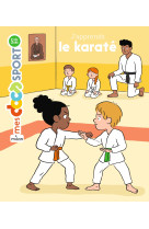 J'apprends le karaté