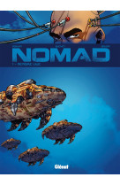 Nomad cycle 1 - tome 01