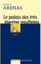 Le palais des très blanches mouffettes