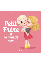 Petit frere la grande soeur