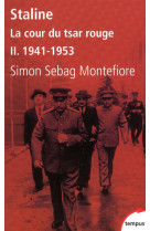 Staline la cour du tsar rouge - tome 2 1941-1943