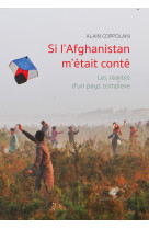 Si l'afghanistan m'était conté