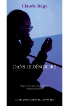 Dans le désordre