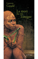 La mort du roi tsongor