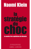 La stratégie du choc