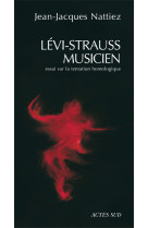 Lévi-strauss musicien