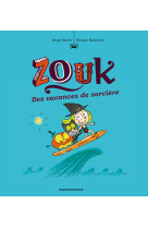 Zouk, tome 04