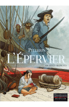 Epervier - archives secrètes (l') - tome 0 - l'épervier - archives secrètes