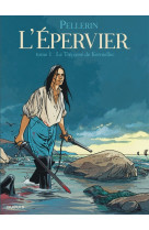 Epervier (l') - tome 1 - le trépassé de kermellec (réédition)