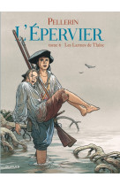 Epervier (l') - tome 6 - les larmes de tlaloc (réédition)