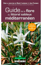 Guide de la flore du littoral sableux mediterraneen