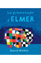 La promenade d'elmer