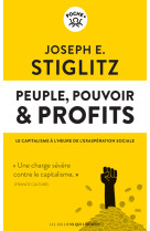 Peuple, pouvoir & profits