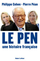 Le pen, une histoire française